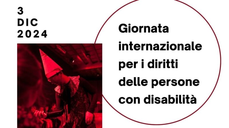 3 dicembre GIORNATA INTERNAZIONELE PER I DIRITTI DELLE PERSONE CON DISABILITÀ